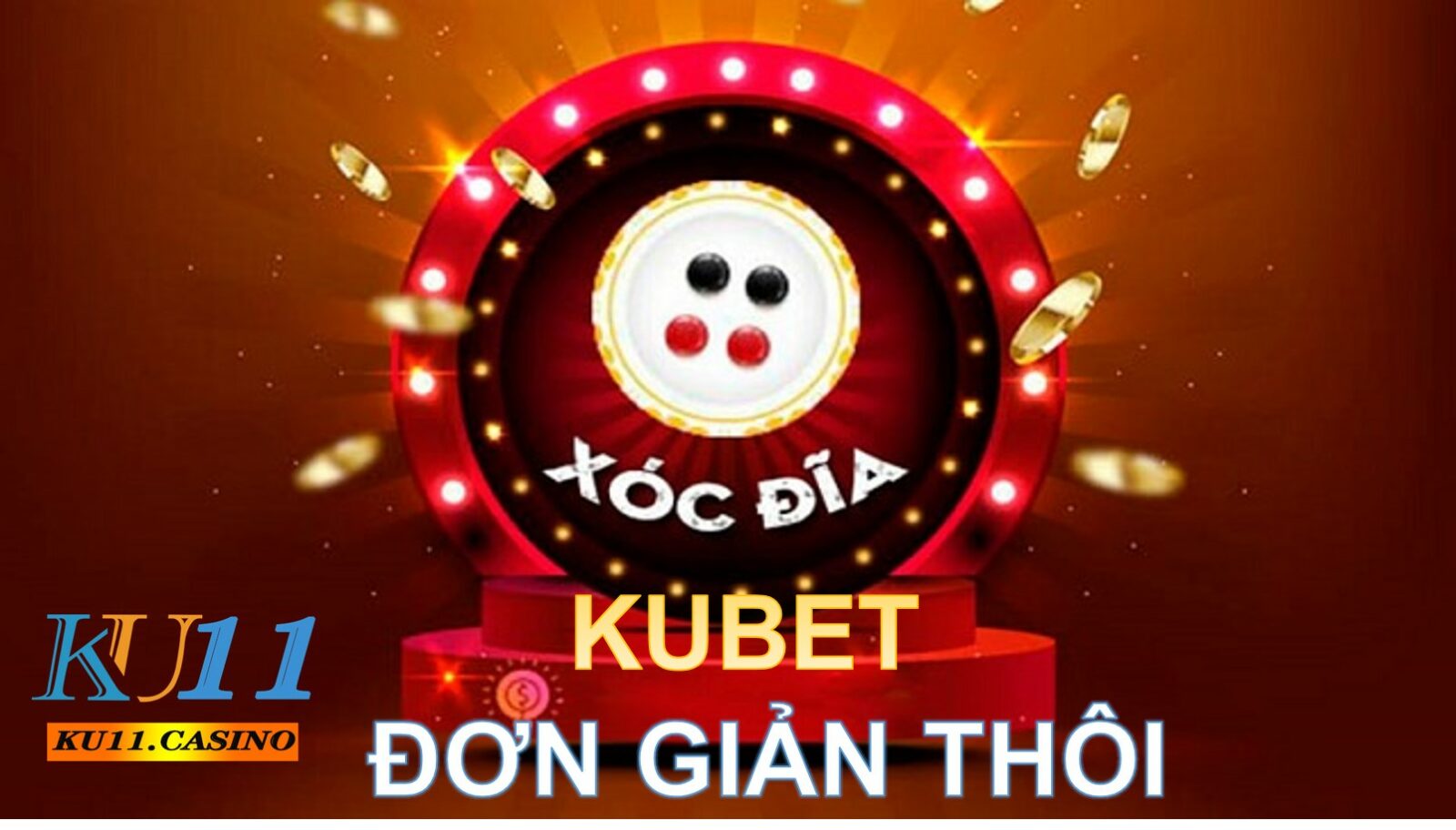 xóc đĩa kubet