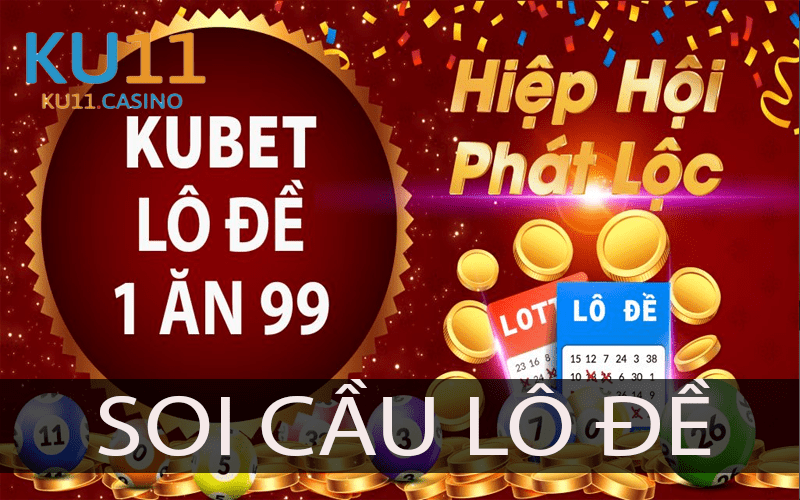 KU11 soi cầu lô đề