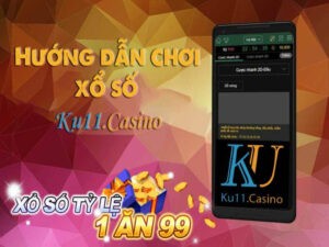 hướng dẫn chơi xổ số trên kubet